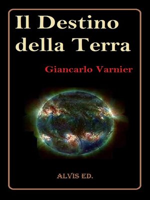cover image of Il Destino della Terra